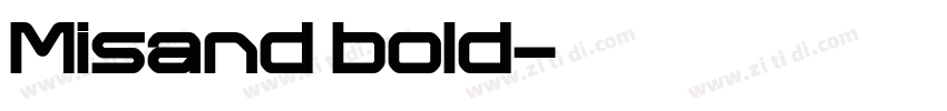 Misand bold字体转换